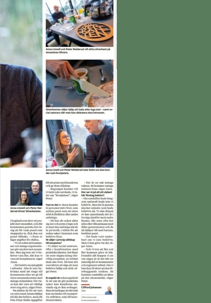 Reportage i Kristianstadsbladet med grundarna av Silverkanten som ger äldre praktisk hjälp och sällskap